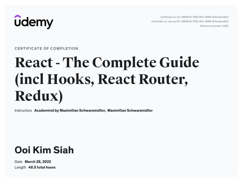 Udemy certificate of completion: React - The Complete Guide (incl Hooks, React Router, Redux)